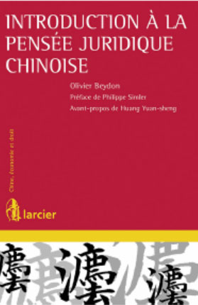 Introduction à la pensée juridique chinoise